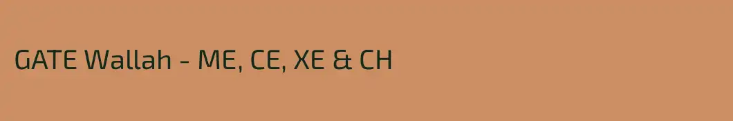 GATE Wallah - ME, CE, XE & CH